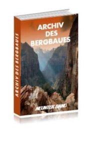 Archiv des Bergbaues