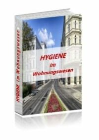 Hygiene im Wohnungswesen