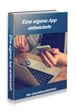 Eine eigene App entwickeln