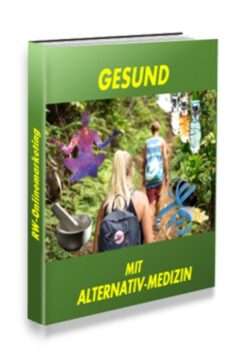 Gesund mit Alternativ-Medizin